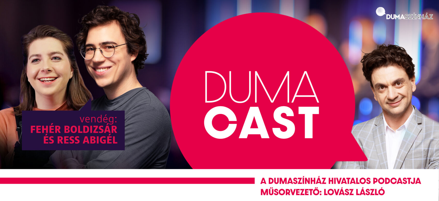 DumaCast: Fehér Boldizsár és Ress Abigél - S03E02