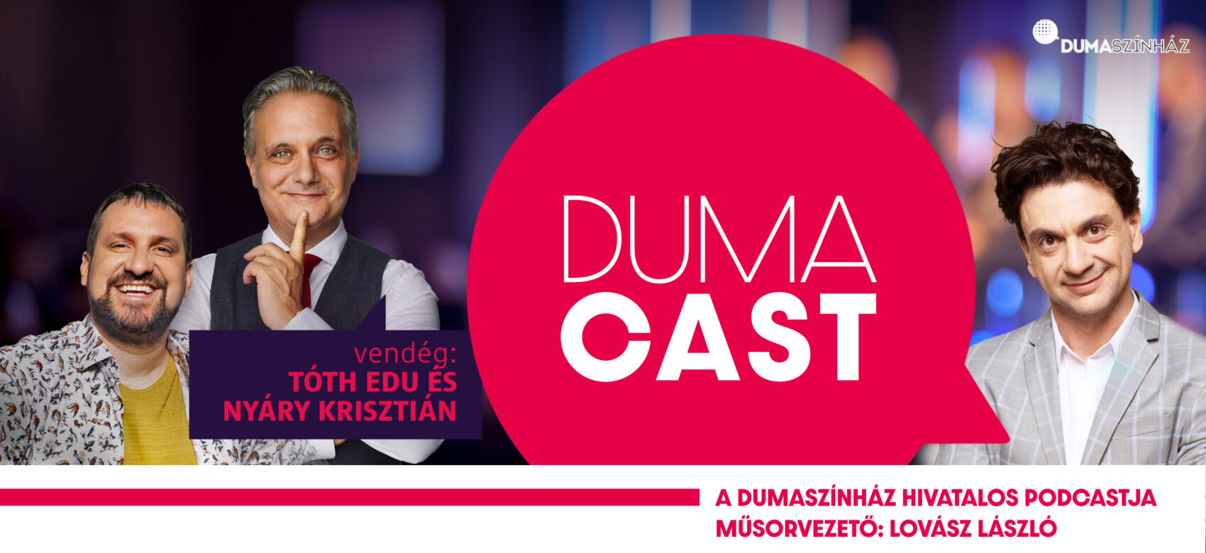 DumaCast: Nyáry Krisztián és Tóth Edu