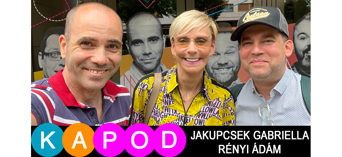 Jakupcsek Gabriella és Rényi Ádám - KAPod