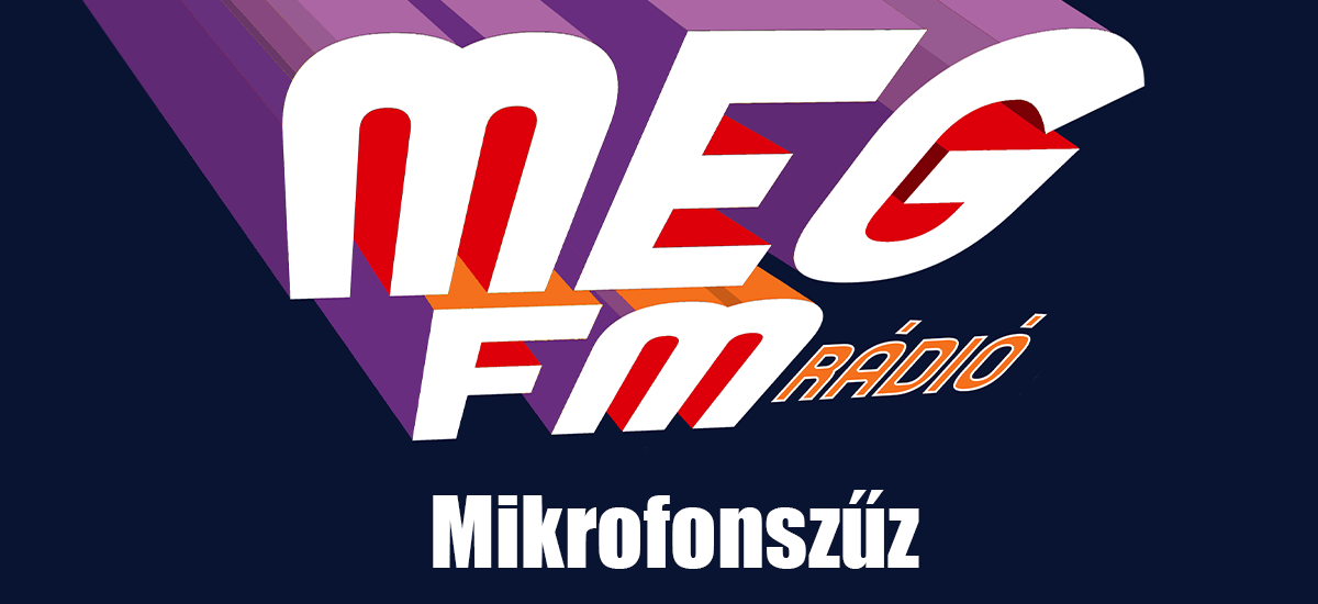 Mikrofonszűz - MegFM