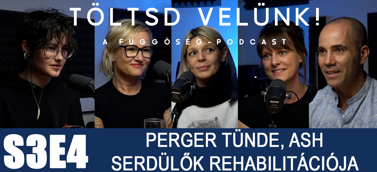 Serdülők rehabilitációja - Perger Tünde, Ash - Töltsd velünk!