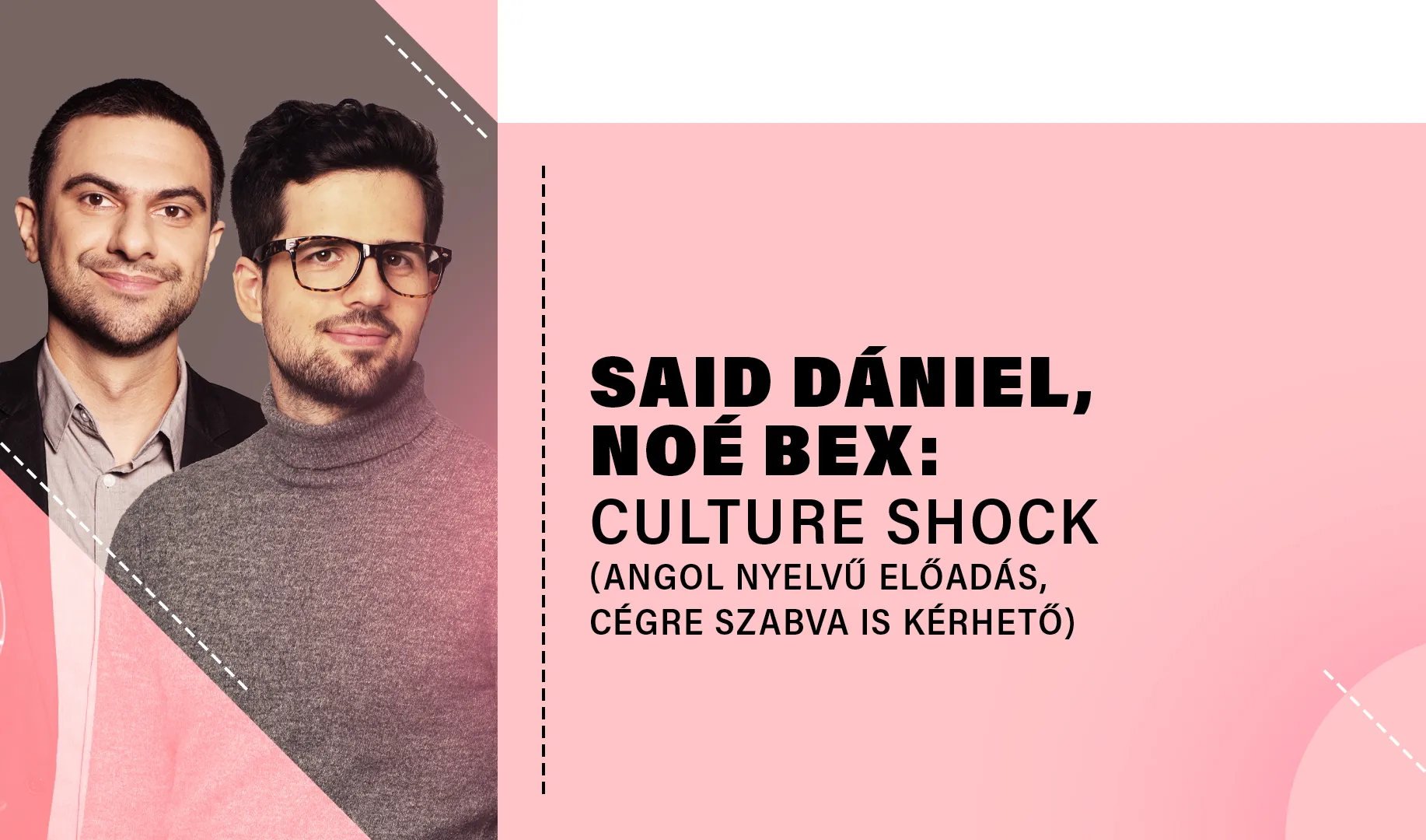 Said Dániel és Noé Bex: Culture shock