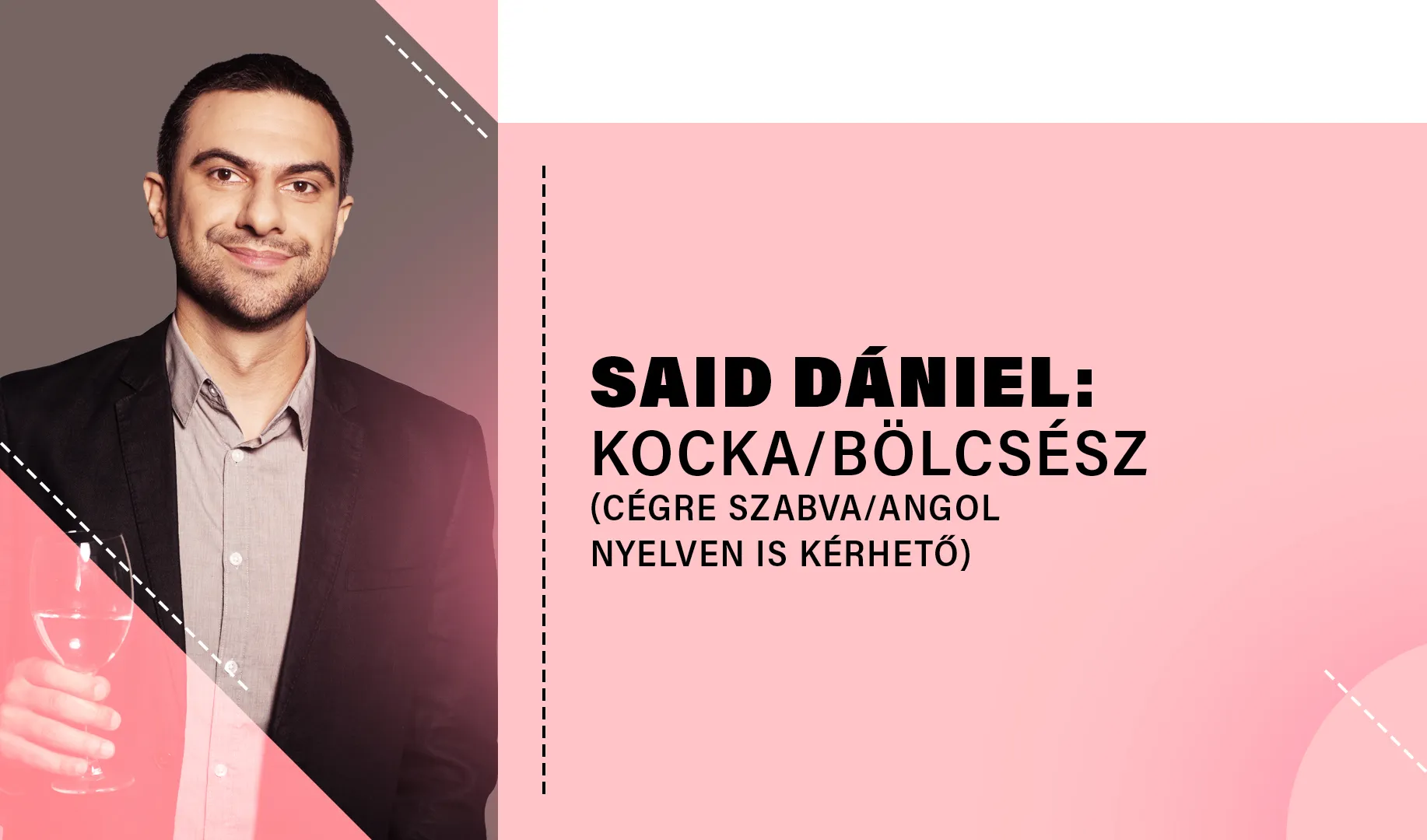 Said Dániel: Kocka/bölcsész